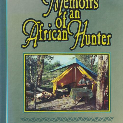 Memoirs of an African Hunter