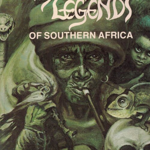 Myths and Legends of Southerrn Africa