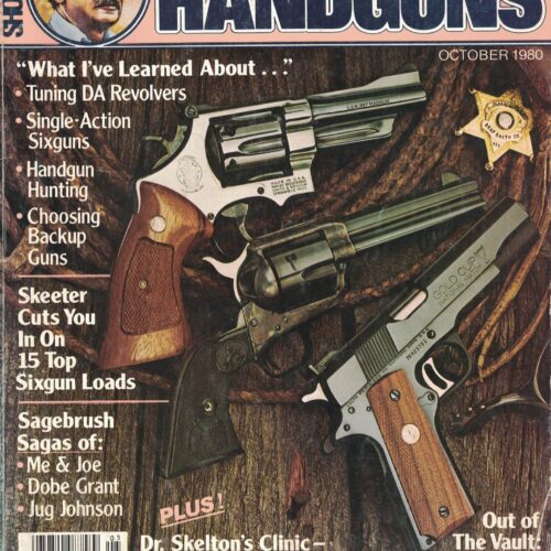 SHOOTING TIMES - Skeeter Skelton on Handguns October 1980