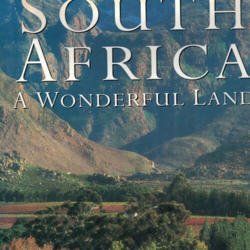 South Africa a Wonderful Land