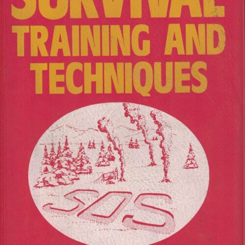 Survival Training and Techniques