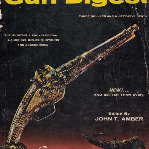 The Gun Digest 19th Anniversary 1965 (Deluxe Edition)