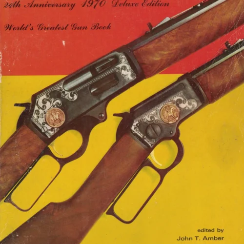 The Gun Digest 24th Anniversary 1970 (Deluxe Edition)