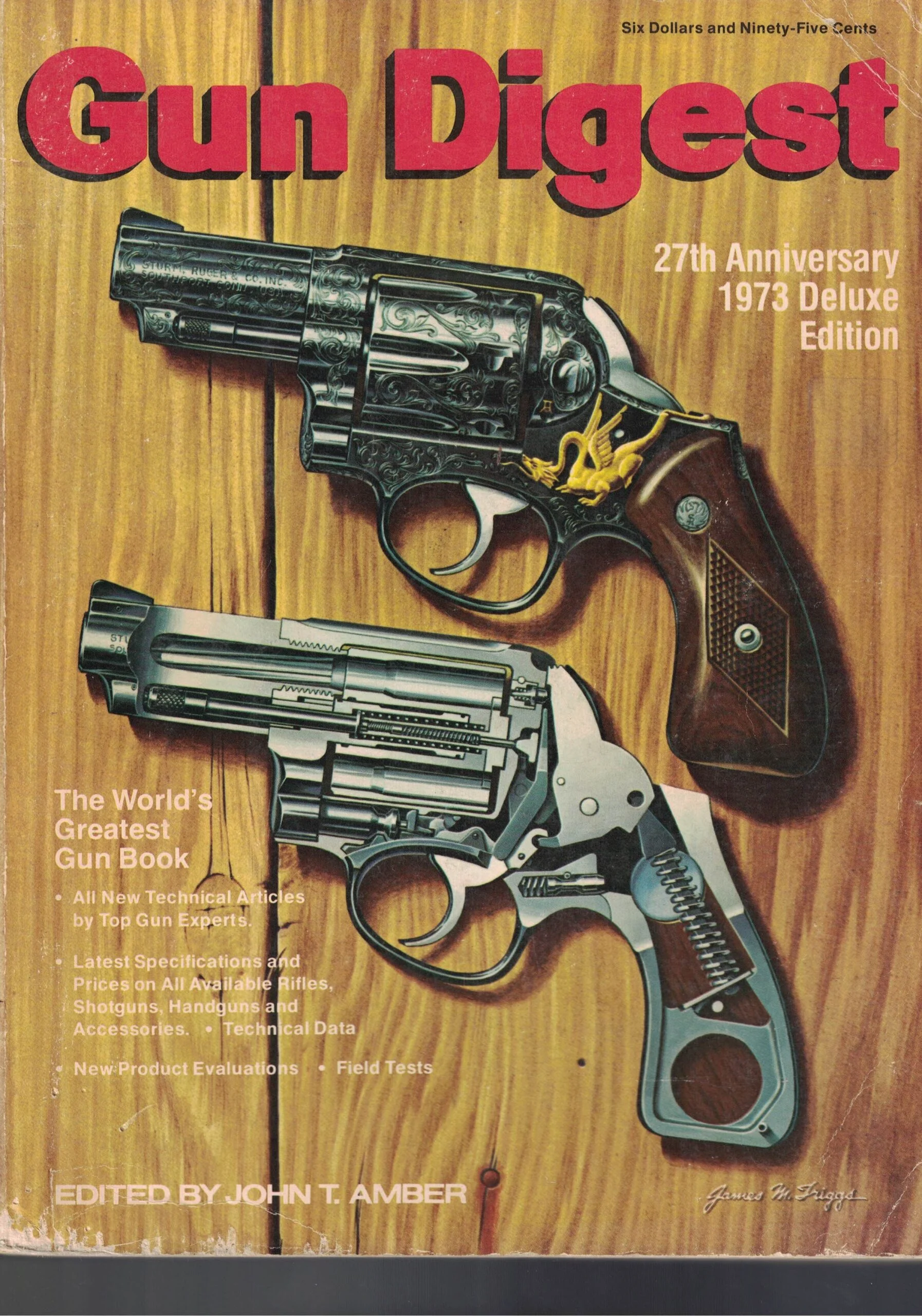The Gun Digest 27th Anniversary 1973 (Deluxe Edition)