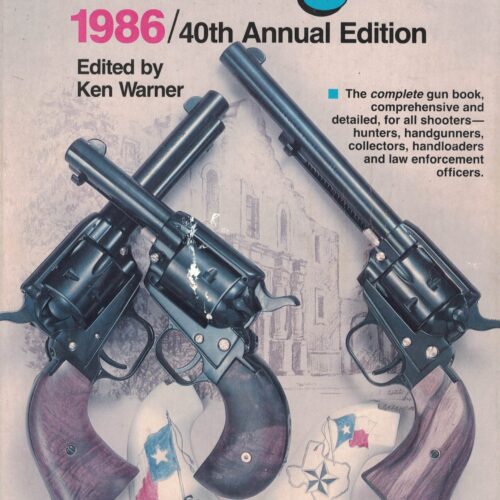 The Gun Digest 40th Annual Edition 1986