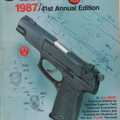 The Gun Digest 41st Annual Edition 1987
