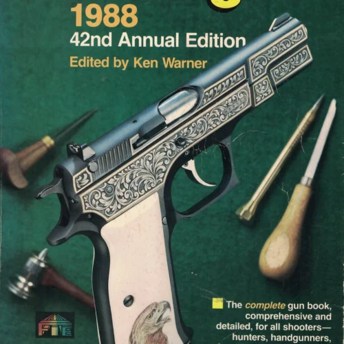 The Gun Digest 42nd Annual Edition 1988