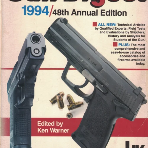 The Gun Digest 48th Annual Edition 1994