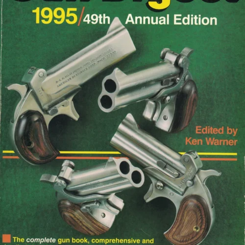 The Gun Digest 49th Annual Edition 1995