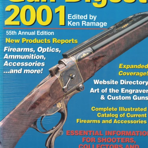 The Gun Digest 55th Annual Edition 2001